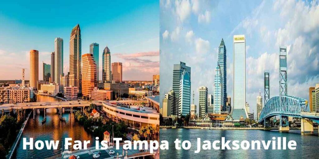 How Far is Tampa to Jacksonville