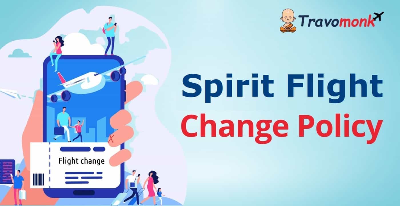 Spirit Flight Change Policy