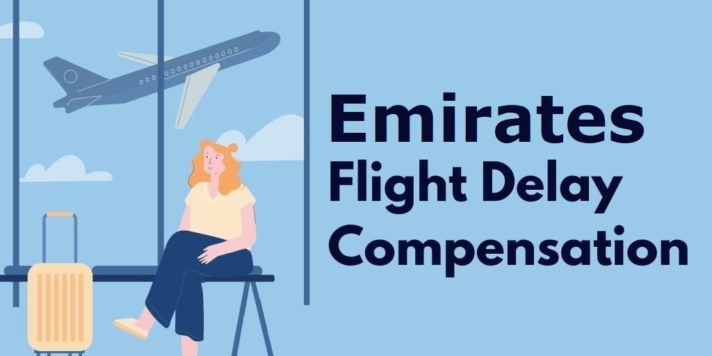 Emirates Flight Delay Compensation